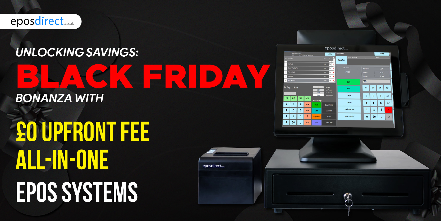 Unlocking Savings: Black Friday Bonanza with £0 Upfront Fee on All-in-One EPOS Systems