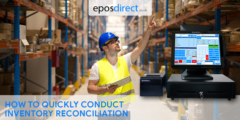 How to Quickly Conduct Inventory Reconciliation