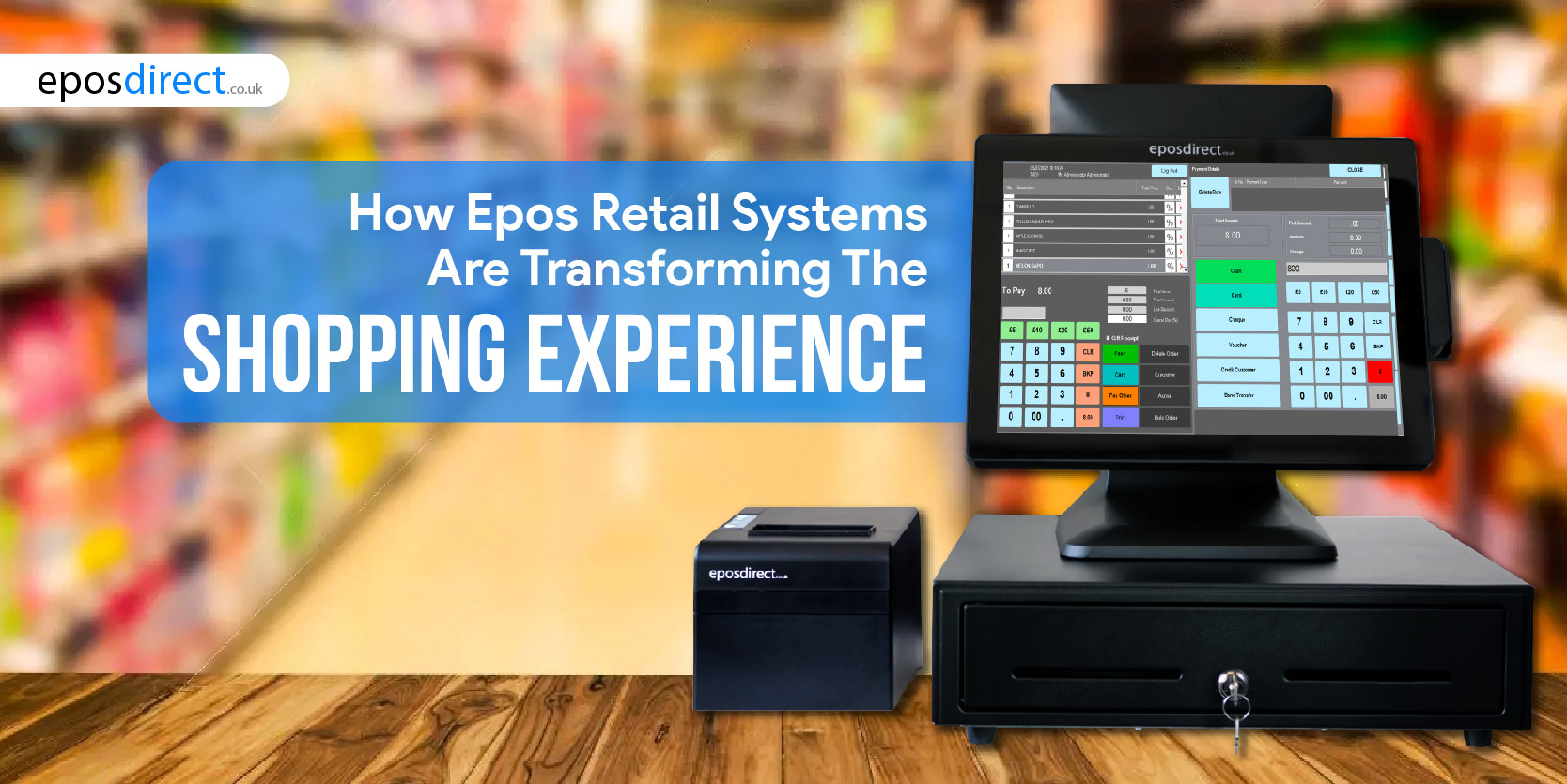 How EPOS Retail Systems Are Transforming the Shopping Experience