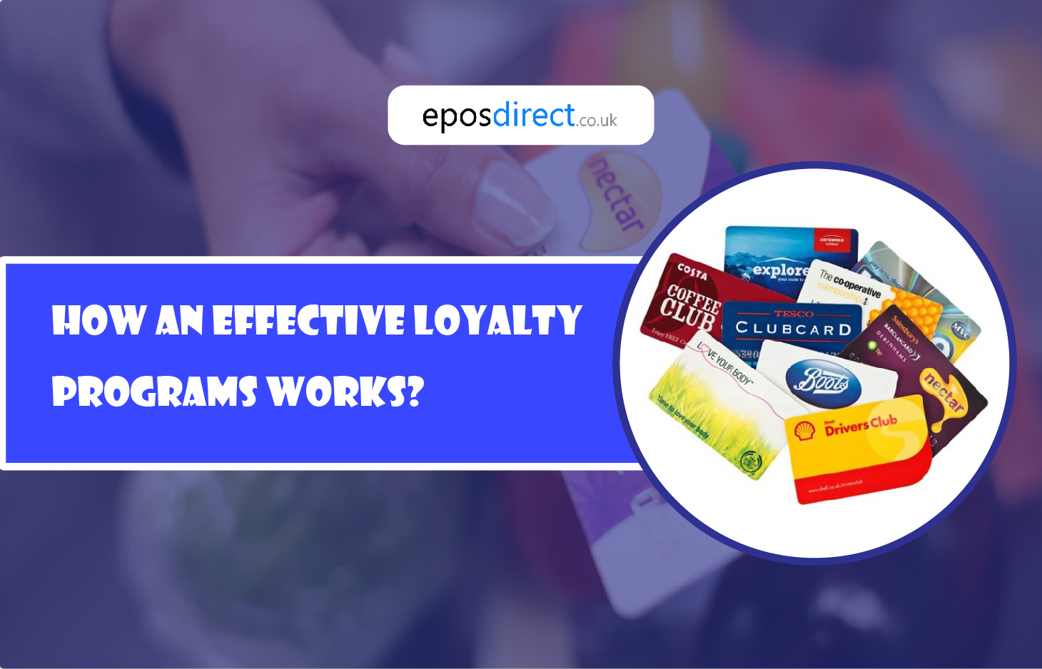 How An Effective Loyalty Programs Works?