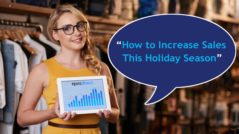 How to Increase Sales This Holiday Season