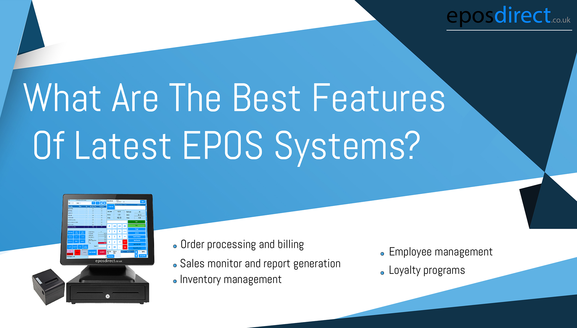 What Are The Best Features Of Latest EPOS Systems?