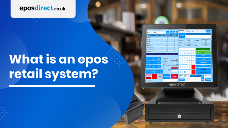 What is an epos retail system?